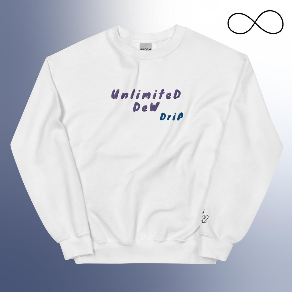 unlimited dew drip Unisex Sweatshirt