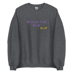 u d drip. Unisex Sweatshirt